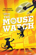 Mouse Watch, The-The Mouse Watch, Book 1 - Hardcover