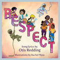 Respect: A Children's Picture Book - Hardcover