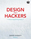 Design for Hackers: Reverse Engineering Beauty - Paperback