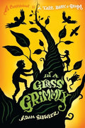 In a Glass Grimmly - Hardcover