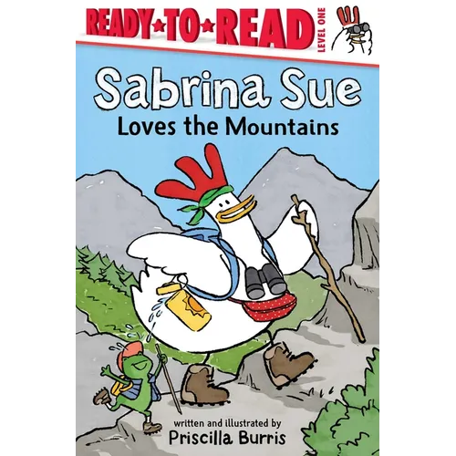 Sabrina Sue Loves the Mountains: Ready-To-Read Level 1 - Paperback