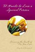 It Hurts to Lose a Special Person - Paperback