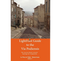 Lightfoot Guide to the via Podiensis - Le Puy en Velay to Roncevaux - Paperback