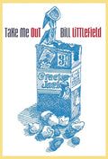 Take Me Out - Paperback
