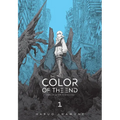 The Color of the End: Mission in the Apocalypse, Vol. 1: Volume 1 - Paperback