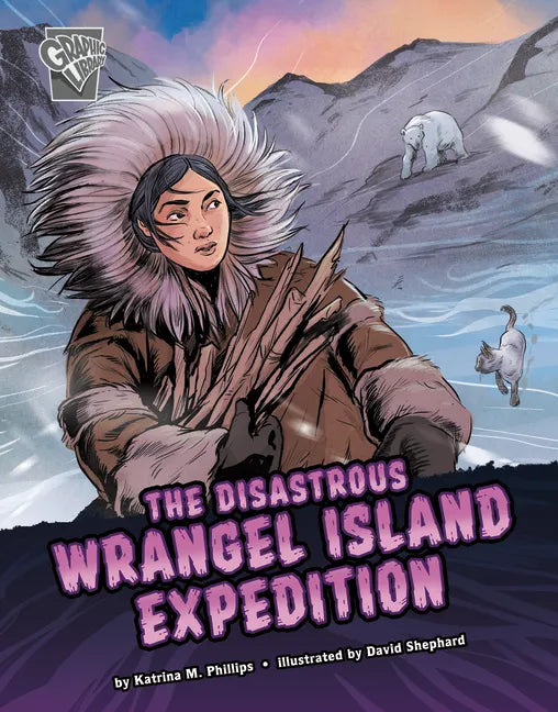 The Disastrous Wrangel Island Expedition - Paperback