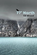 77° North - Paperback