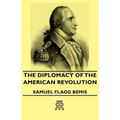 The Diplomacy of the American Revolution - Hardcover