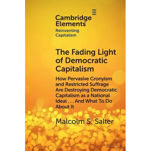 The Fading Light of Democratic Capitalism - Paperback