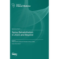Spine Rehabilitation in 2022 and Beyond - Hardcover