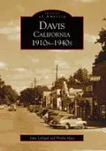 Davis California 1910s-1940s - Paperback