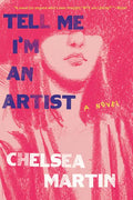 Tell Me I'm an Artist - Paperback