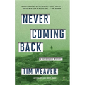 Never Coming Back: A David Raker Mystery - Paperback
