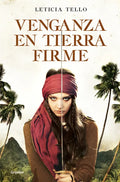 Venganza En Tierra Firme / Vengeance on Land - Paperback