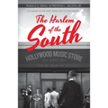 The Harlem of the South - Paperback