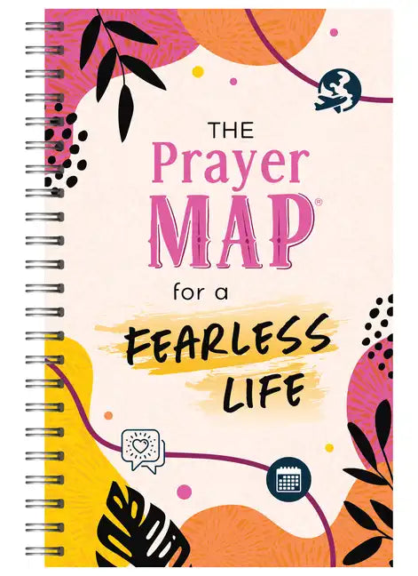 The Prayer Map for a Fearless Life - Spiral