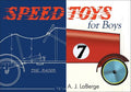 Speed Toys for Boys: (And for Girls, Too)_ - Paperback