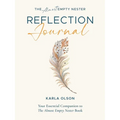 The Almost Empty Nester Reflection Journal: Your Essential Companion to The Almost Empty Nester Book - Paperback