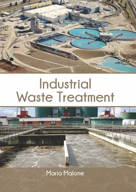 Industrial Waste Treatment - Hardcover