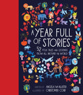 A Year Full of Stories: 52 Classic Stories from All Around the World - Hardcover