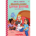 Karen's Kittycat Club (Baby-Sitters Little Sister #4): Volume 4 - Hardcover