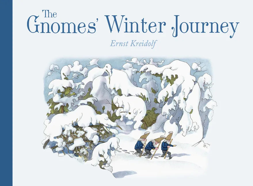 The Gnomes' Winter Journey - Hardcover