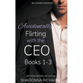 Billionaire Romance - Accidentally Flirting with the CEO Books 1-3 - Paperback