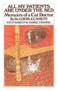 All My Patients Are Under the Bed - Paperback