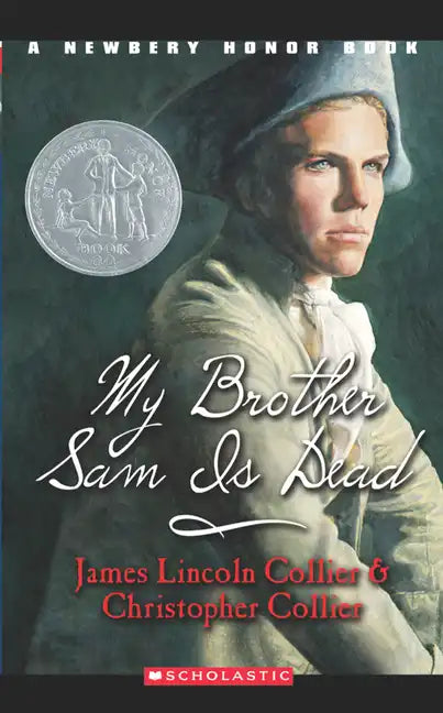 My Brother Sam Is Dead (Scholastic Gold) - Paperback