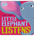 Little Elephant Listens - Board Book