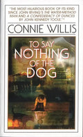 To Say Nothing of the Dog: Or How We Found the Bishop's Bird Stump at Last - Paperback