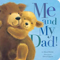 Me and My Dad! - Board Book
