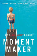 Moment Maker Softcover - Paperback