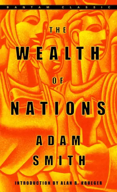 The Wealth of Nations - Paperback