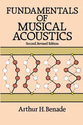 Fundamentals of Musical Acoustics: Second, Revised Edition - Paperback