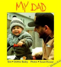 My Dad - Board Book