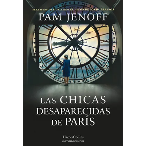 Las Chicas Desaparecidas de París (the Lost Girls of Paris - Spanish Edition) - Paperback