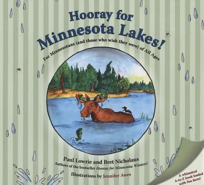 Hooray for Minnesota Lakes!: For Minnesotans (and Those Who Wish They Were) of All Ages - Hardcover