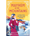 Mayhem in the Mountains - Paperback