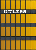 Unless: The Seagram Building Construction Ecology - Hardcover