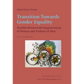 Transition Towards Gender Equality: Namibia Between the Empowerment of Women and Violence of Men - Paperback