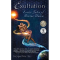 Exultation: Erotic Tales of Divine Union - Paperback