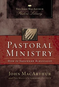 Pastoral Ministry: How to Shepherd Biblically - Paperback