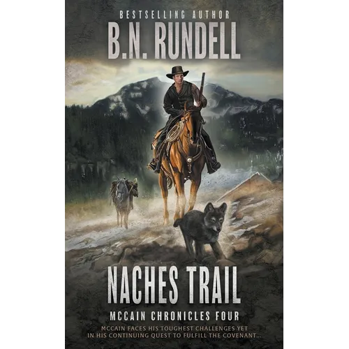 Naches Trail: A Classic Western Series - Paperback