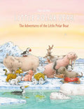 The Adventures of the Little Polar Bear - Hardcover