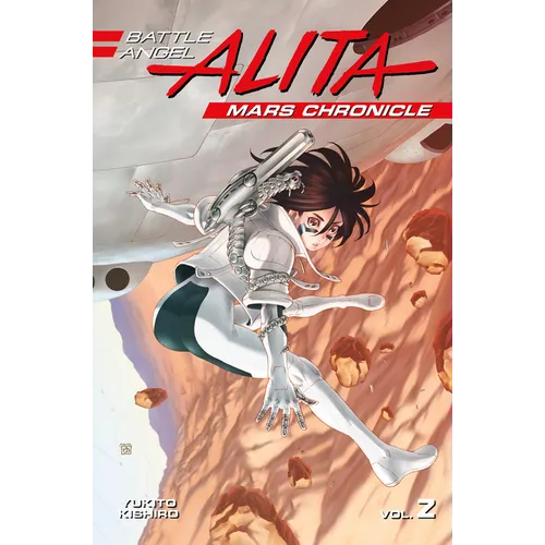 Battle Angel Alita Mars Chronicle 2 - Paperback