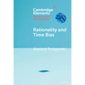 Rationality and Time Bias - Hardcover