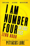 I Am Number Four: The Lost Files: Zero Hour - Paperback