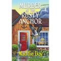 Murder at the Rusty Anchor - Paperback