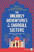 The Unlikely Adventures of the Shergill Sisters - Paperback